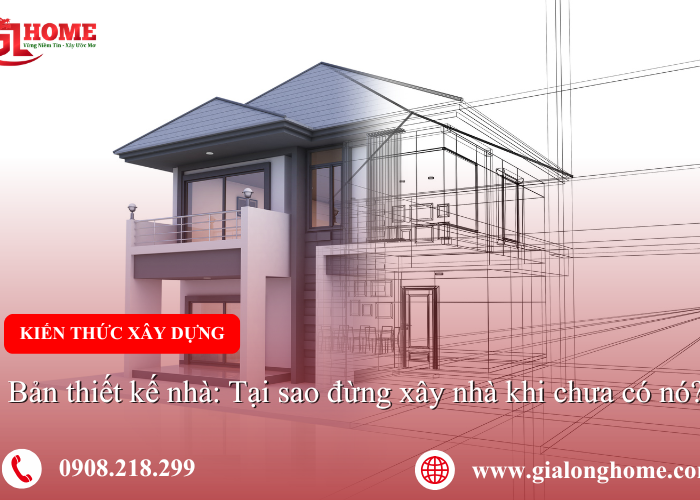 Ban thiet ke nha Tai sao dung xay nha khi chua co no 4